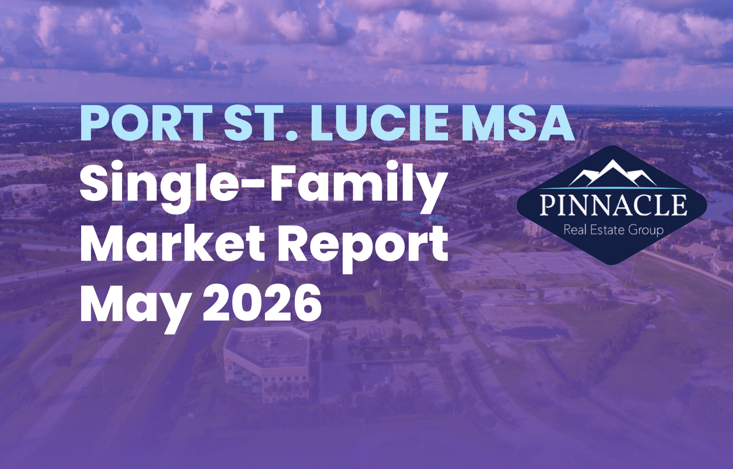 Port St. Lucie MSA Market Report, May 2026